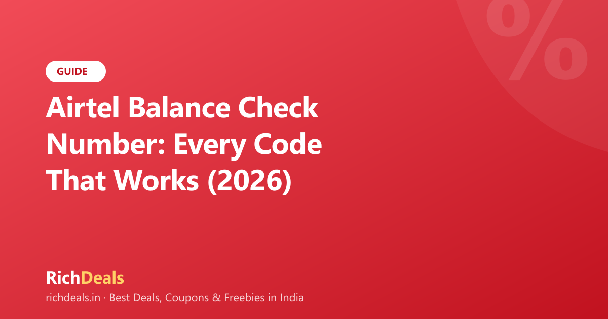 Airtel Balance Check Number: Every Code That Works (2026)