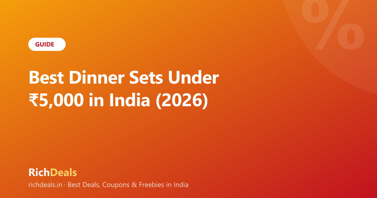 Best Dinner Sets Under ₹5,000 in India (2026)