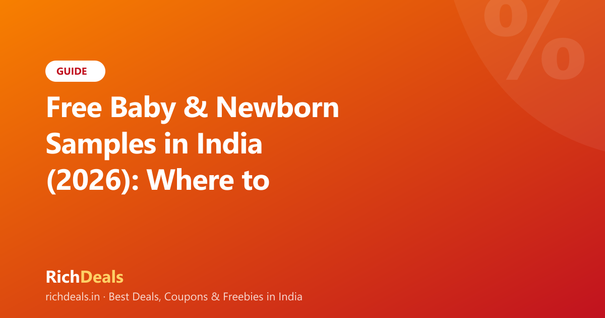 Free Baby & Newborn Samples in India (2026): Where to Actually Get Them