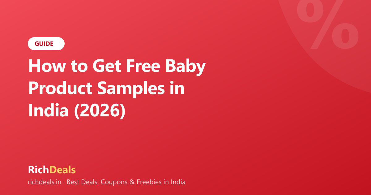 How to Get Free Baby Product Samples in India (2026)