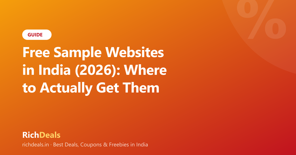 Free Sample Websites in India (2026): Where to Actually Get Them