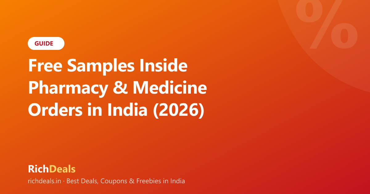 Free Samples Inside Pharmacy & Medicine Orders in India (2026)