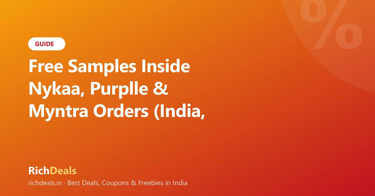 Free Samples Inside Nykaa, Purplle & Myntra Orders (India, 2026)