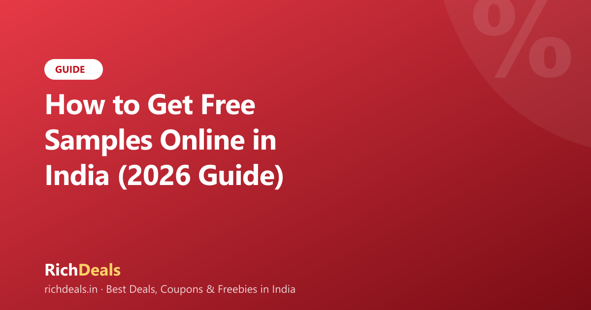 How to Get Free Samples Online in India (2026 Guide)