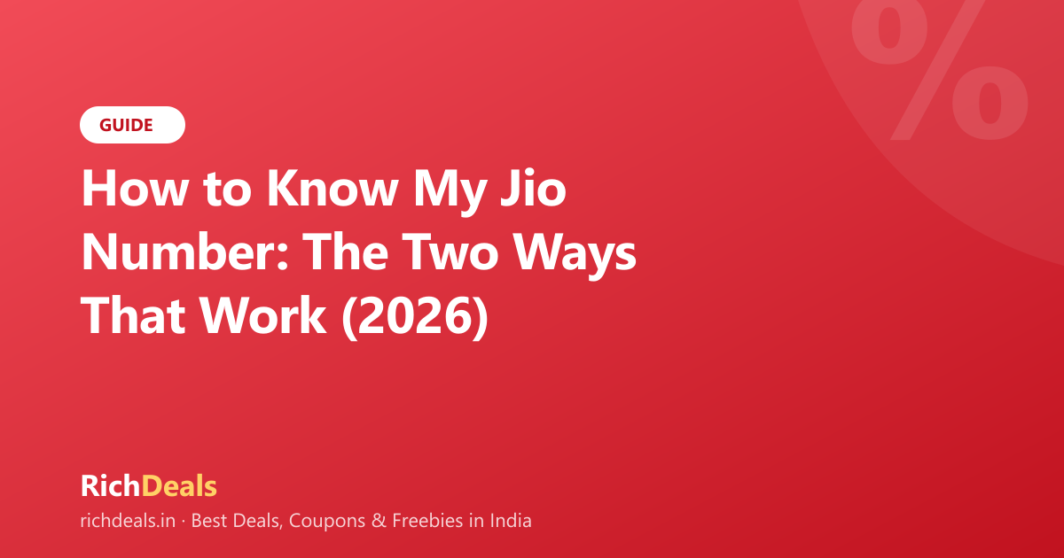 How to Know My Jio Number: The Two Ways That Work (2026)