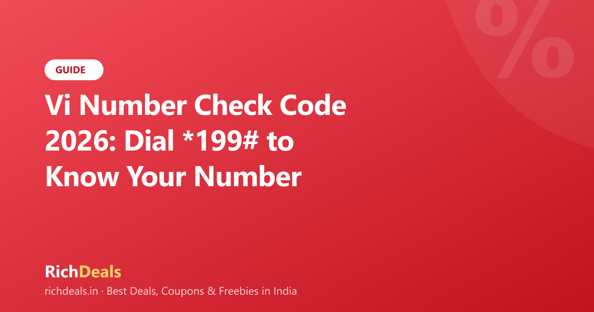 Vi Number Check Code 2026: Dial *199# to Know Your Number